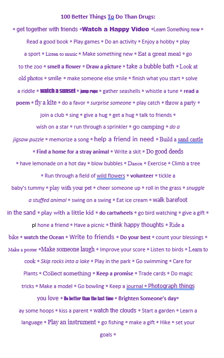 100 Better Things to Do Than Drugs 